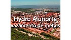 Vazamento de metais em Barcarena Pará