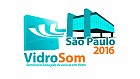 VidroSom São Paulo 2016