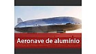 Aeronave de alumínio Aeroscraft levanta voo