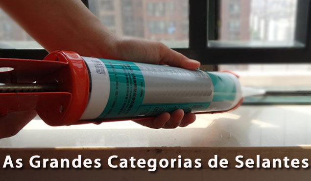 As Grandes Categorias de Selantes