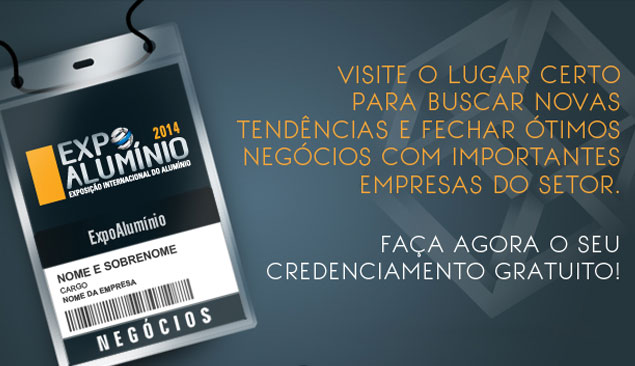 Credenciamento ExpoAlum&iacute;nio 2014 - Clique Aqui!