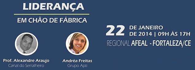 Curso de lideran&ccedil;a em ch&atilde;o de f&aacute;brica para lideres de serralherias e vidra&ccedil;arias