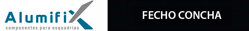 Alumifix - Fecho Concha de Click